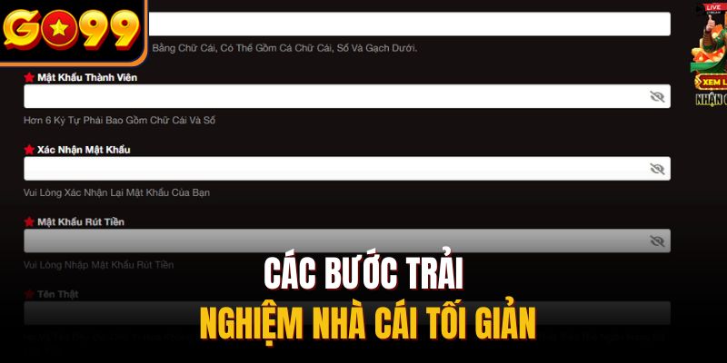 Các bước trải nghiệm nhà cái tối giản