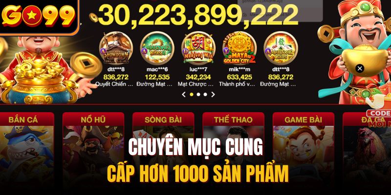 Chuyên mục cung cấp hơn 1000 sản phẩm